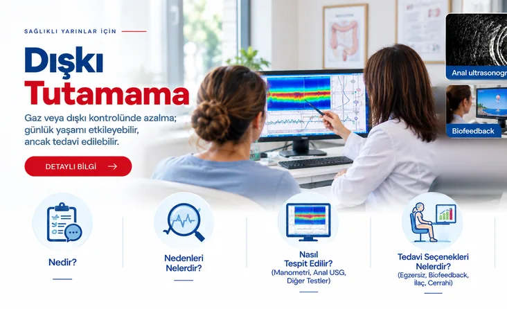 Dışkı Tutamama (Fekal İnkontinans)
